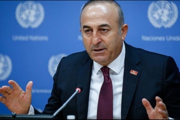  وزير خارجية تركيا: بلادنا مسئولة عن كل ملهوف ومظلوم بالعالم