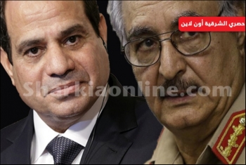  حفتر يتقرب إلى السفاح السيسي بالهجوم على إخوان ليبيا